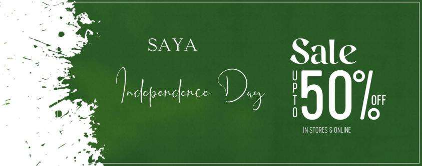 Saya Independence Day Sale Upto 50 OFF Aug 2020